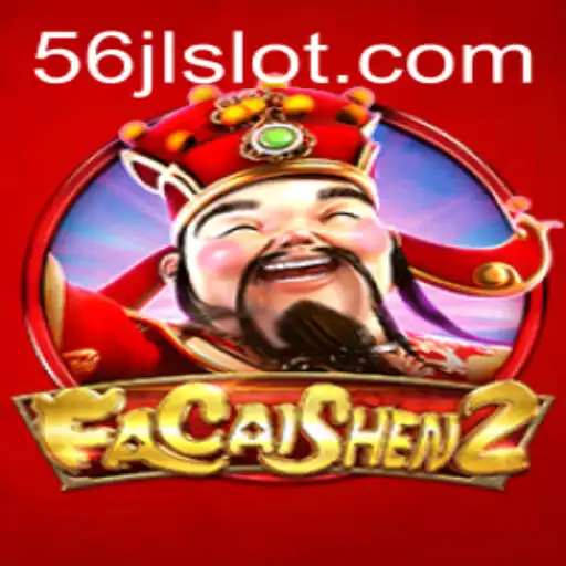 Explore the Exciting World of FaCaiShen2 with 56JL
