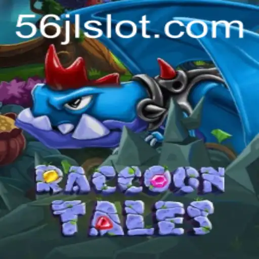 RaccoonTales: Unveiling the Enchanting World of 56JL